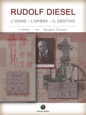 cover image of RUDOLF DIESEL--L' Uomo, l' Opera, il Destino